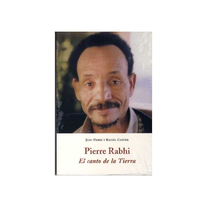PIERRE RABHI - El canto de la Tierra.